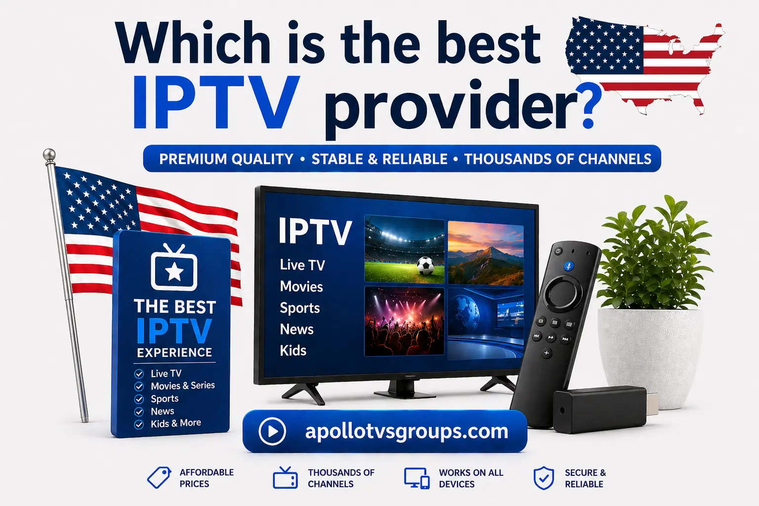 Which is the Best IPTV Provider? Honest Market Review